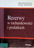 Rezerwy w rachunkowości i podatkach