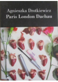 Paris London Dachau