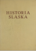 Historia Śląska Tom 1 Część 1