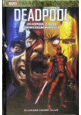 Deadpool - Uniwersum Marvela zabija Deadpoola. Tom 13