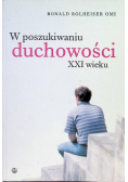 W poszukiwaniu duchowości XXI wieku