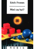 Mieć czy być