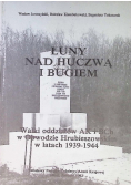 Łuny nad Huczwą i Bugiem