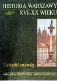 Historia Warszawy XVI do XX wieku