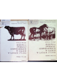 Hodowla zwierząt gospodarskich w Galicji w latach 1772 - 1918  Tom 1 i 2