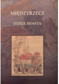 Międzyrzecz dzieje miasta