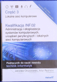 Kwalifikacja INF.02. Administracja i eksploatacja systemów komputerowych Część 3