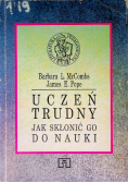 Uczeń trudny jak skłonić go do nauki
