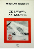 Ze Lwowa na Kołymę