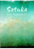Sztuka na pomorzu