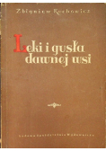 Leki i gusła dawnej wsi