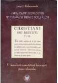 Idea praw jednostki w pismach Braci Polskich