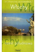 Włochy Część południowa Praktyczny przewodnik