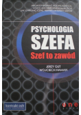Psychologia szefa Szef to zawód