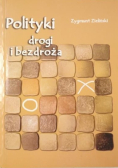 Polityki drogi i bezdroża