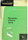 Hormony eliksiry życia