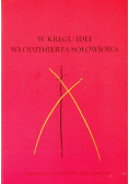 W kręgu idei Włodzimierza Sołowjowa