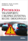 Psychologia transportu i bezpieczeństwa ruchu drogowego