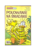 Gigant poleca Tom 51 Polowanie na śniadanie