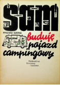 Sam buduję pojazd campingowy