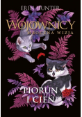 Piorun i cień Wojownicy Mroczna wizja