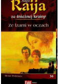 Saga Raija ze śnieżnej krainy Tom 36 Ze łzami w oczach