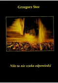 Nikt tu nie szuka odpowiedzi