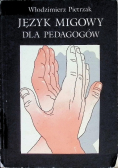 Język migowy dla pedagogów