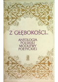 Z głębokości Antologia polskiej modlitwy poetyckiej