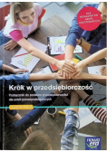 Krok w przedsiębiorczość Podręcznik do podstaw przedsiębiorczości dla szkół ponadpodstawowych