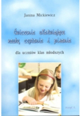Ćwiczenia ułatwiające naukę czytania i pisania