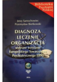 Diagnoza, leczenie, organizacja