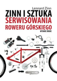 Zinn i sztuka serwisowania roweru górskiego
