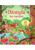 Dżungla bez tajemnic