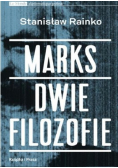 Marks Dwie filozofie
