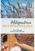 Hildegardowa Kuchnia Polska
