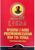 Wyjątki z dzieł przewodniczącego Mao Tse Tunga