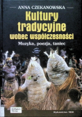Kultury tradycyjne wobec współczesności