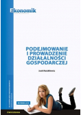 Podejmowanie i prowadzenie działalności gospodarczej