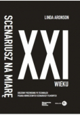 Scenariusz na miarę XXI wieku