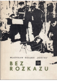 Bez rozkazu