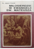 Miłosierdzie w ewangelii św. Mateusza