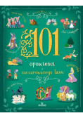 101 Opowieści zaczarowanego lasu