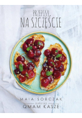 Przepisy na szczęście