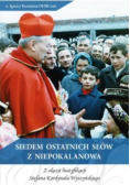 Siedem Ostatnich Słów Z Niepokalanowa