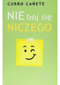Nie bój się niczego