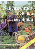 Najlepsze rady dziadka ogrodnika