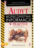Audyt bezpieczeństwa informacji w praktyce