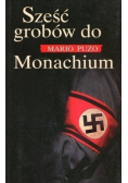 Sześć grobów do Monachium