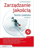 Zarządzanie jakością Część 3. Metody kształtowania jakości w organizacji